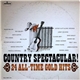 Various - Country Spectacular! 24 All-Time Gold Hits